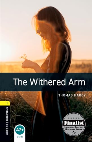 9780194637527 Withered arm. Oxford bookworms library. Livello 1. Con espansione online