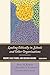 Leading Ethically in Schools and Other Organizations: Inquiry, Case Studies, and Decision-Making