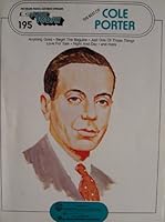 The Best of Cole Porter [ No. 195, E-Z Play Today ] for organs, pianos & electronic keyboards (Anything Goes, Begin The Beguine, Just One of Those Things, Love For Sale, Night and Day, and more..., E- B002R4R4D8 Book Cover