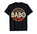BABO The Legend The Man, Funny BABO Fathers Day T-Shirt