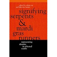 Signifying Serpents and Mardi Gras Runners