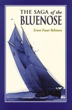 Paperback The Saga of the Bluenose Book