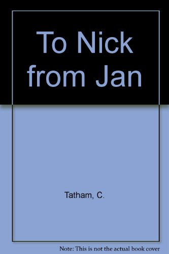 To Nick from Jan 0961754311 Book Cover