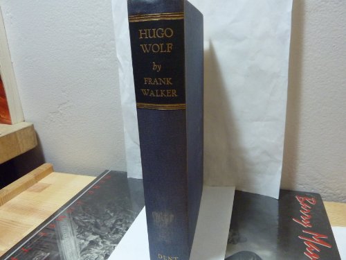 Hugo Wolf;: A biography B0007DT9FC Book Cover