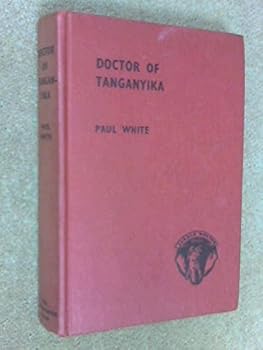 Hardcover Doctor of Tanganyika Book