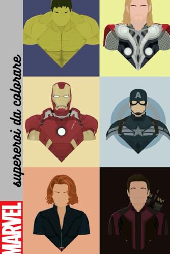 Libro da colorare supereroi Marvel: Libro da colorare supereroi Marvel con 60 disegni, adatto a tutte le età