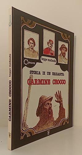 Storia di un brigante: Carmine Crocco