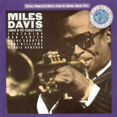 MILES DAVIS: Cookin' at the Plugged Nickel