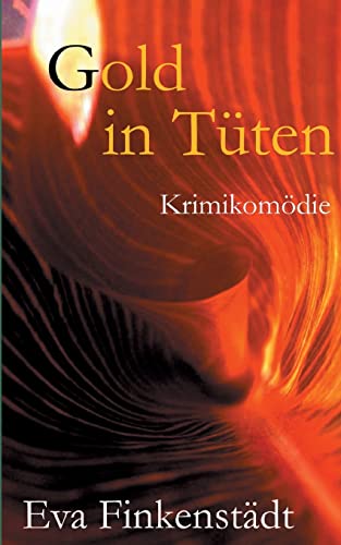 Gold in Tuten (German Edition)