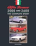  Bagnall, T: Alfa Romeo 2000 and 2600: The Complete Story (Crowood Autoclassics)