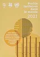 Profils Tarifaires dans le Monde 2021 9287051690 Book Cover