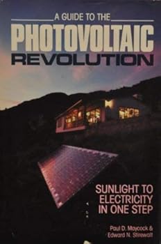 Hardcover A Guide to the Photovoltaic Revolution Book