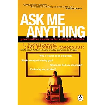 Ask Me Anything: Provocative Answers for College Students