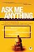 Ask Me Anything: Provocative Answers for College Students