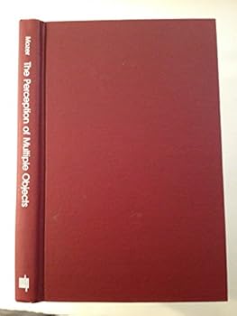 Hardcover The Perception of Multiple Objects: A Connectionist Approach (NEURAL NETWORK MODELLING AND CONNECTIONISM) Book