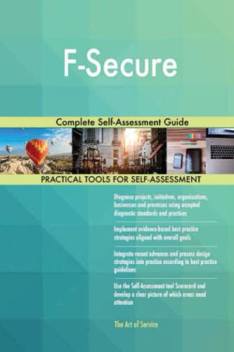 F-Secure Complete Self-Assessment Guide