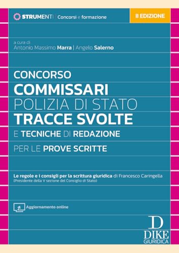 Concorso Commissari Polizia Di Stato. Tracce Svolte E Tecniche Di Redazione Per Le Prove Scritte. Nuova Ediz. Con Aggiornamento Online