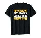 I Survived My Mom's Double Knee Replacement T-Shirt