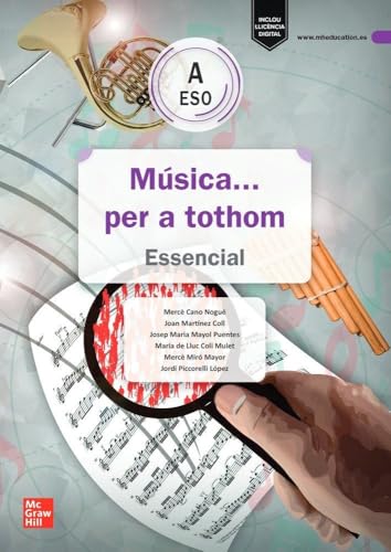 Música... Per a Tothom - 1º ESO a. Essencial