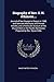 Biography of Rev. G. H. Atkinson....: Journal of Sea Voyage to Oregon in 1848, and Selected Addresses and Printed Articles, and a Particular Account ... Northwest, Prepared by Rev. Myron Eells