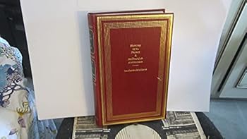 Histoire de la France et des français au jour le jour Tome 7 1814 1902