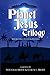 Planet Jesus Trilogy: Book One: Flesh and Blood