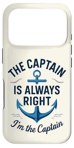 Custodia per iPhone 17 Pro The Captain Is Always Right, I’m the Captain, Funny Nautical