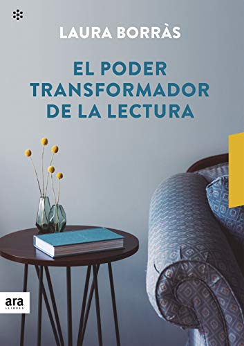 El poder transformador de la lectura (Catalan) (Catalan Edition)