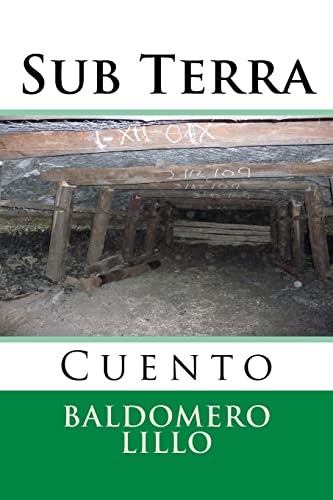 Sub Terra: Cuento: Volume 6 (Nuestramerica)
