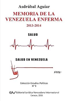 Paperback Memoria de la Venezuela Enferma 2013-2014 [Spanish] Book