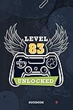 Photo Gallery level 83 unlocked notebook - cool birthday gift for gamers: 6x9 inch, 114 pages, mom, homework, work list, goals, a blank, tax Photo Gallery level 83 unlocked notebook - cool birthday gift for gamers: 6x9 inch, 114 pages, mom, homework, work list, goals, a blank, tax