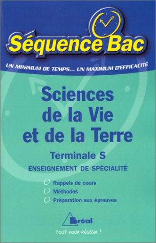 SCIENCES DE LA VIE ET DE LA TERRE TERMINALE S. Enseignement de spécialité