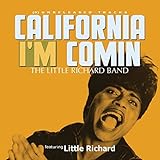 The Little Richard Band: California I'm Comin