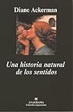 Una historia natural de los sentidos