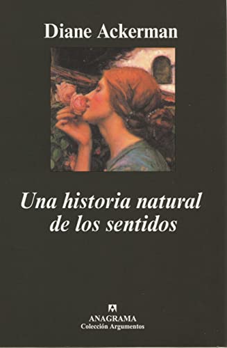 Una historia natural de los sentidos [Spanish] 8433913557 Book Cover