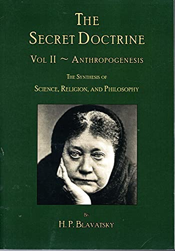 The Secret Doctrine: Volume II - Anthropogenesis 0991618270 Book Cover
