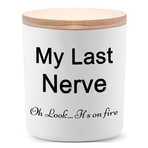 Candles-Gifts-for-Women-Funny-Unique-Novelty-My-Last-Nerve-Candle-Christmas-Birthday-Gift-for-Sister-Best-Friend-Stocking-Stuffers-for-Women-Lavender-Scented-Soy-Candle