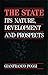 The State: Its Nature, Development, and Prospects