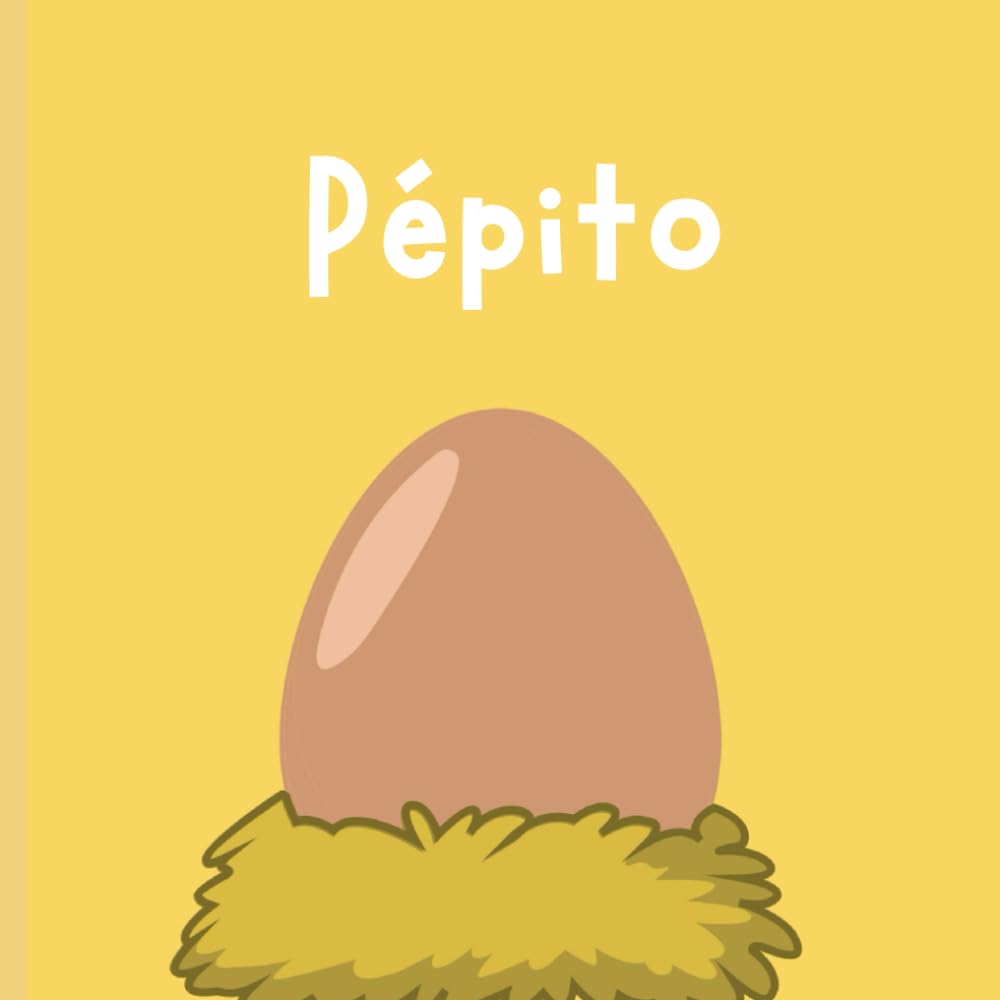 Pépito , le poussin qui ne voulait pas sortir de sa coquille