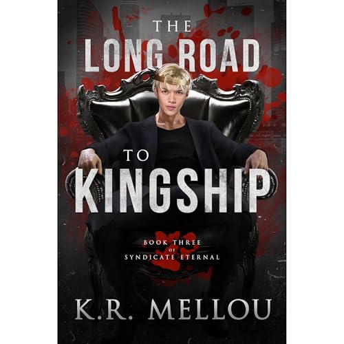 The Long Road to Kingship Audiobook By K.R. Mellou cover art