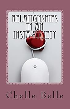 Paperback Relationships In An Insta-Society: #buildingbetterrelationships Book