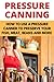 Produktbild PRESSURE CANNING FOR BEGINNERS: A Complete Guide To Using A Pressure Canner To Preserve Your Fish, Meat, Beans and More (2022 Edition)