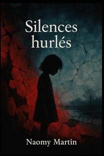  Silences hurlés