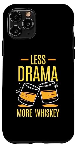 Less Drama More Whiskey hN p ECXL[ hN X}zP[X iPhone 11 Pro p