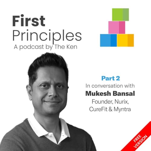 Part 2: Mukesh Bansal on hiring for loyalty to a mission, "no means not now", writing three books, and compounding sideways