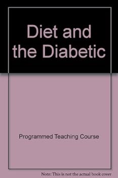Paperback Diet and the Diabetic Book