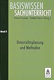 sachunterricht grundschule klasse 4  Unterrichtsplanung und Methoden (Basiswissen Sachunterricht)