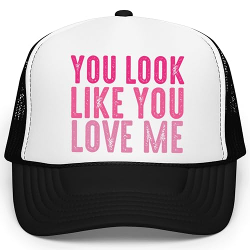 Image of You Look Like You Love Me Trucker Hat Country Song Lyrics Adult Classic 5 Panel Mesh Snapback