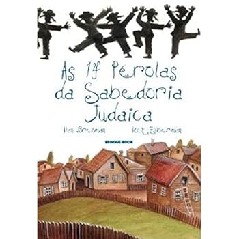 As 14 Perolas da Sabedoria Judaica (Em Portuguese do Brasil)
