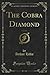 Produktbild The Cobra Diamond, Vol. 2 of 3 (Classic Reprint)